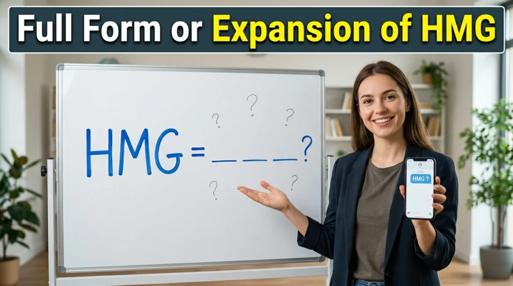 Full Form or Expansion of HMG