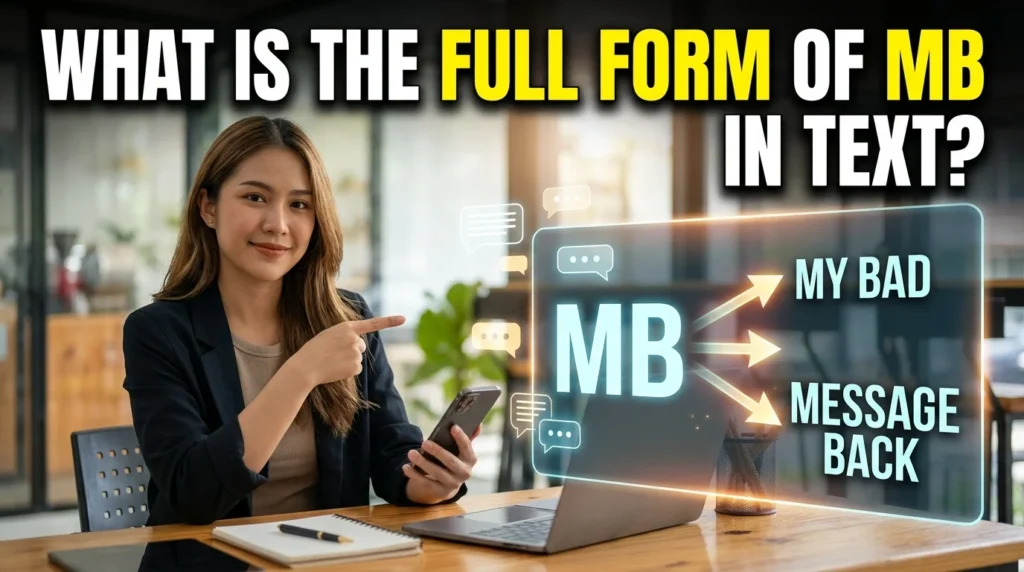 What Is the Full Form of MB in Text?