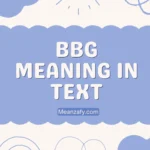 BBG Meaning in Text