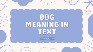 BBG Meaning in Text