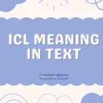 ICL Meaning in Text