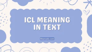 ICL Meaning in Text