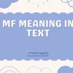 MF Meaning in Text