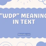 "WDP" Meaning in Text