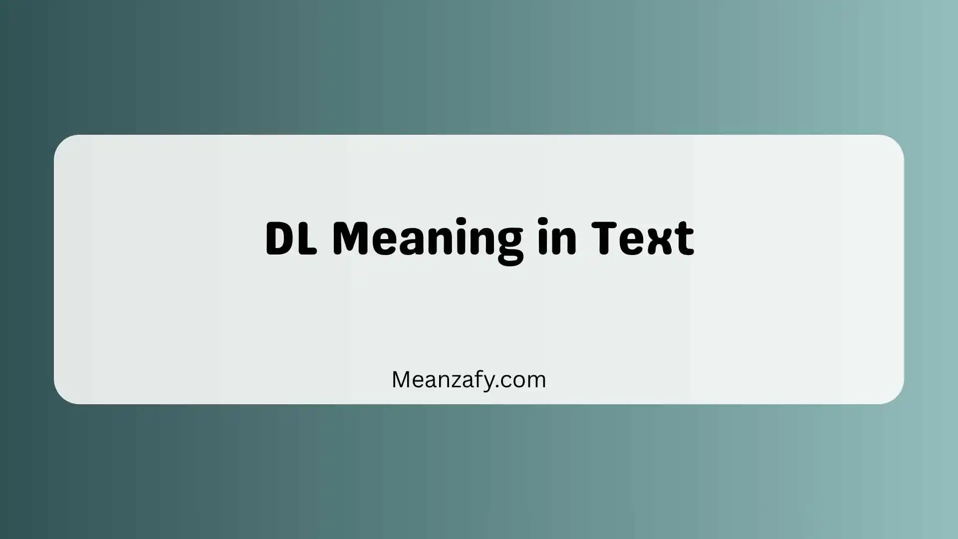DL Meaning in Text