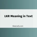LKR Meaning in Text