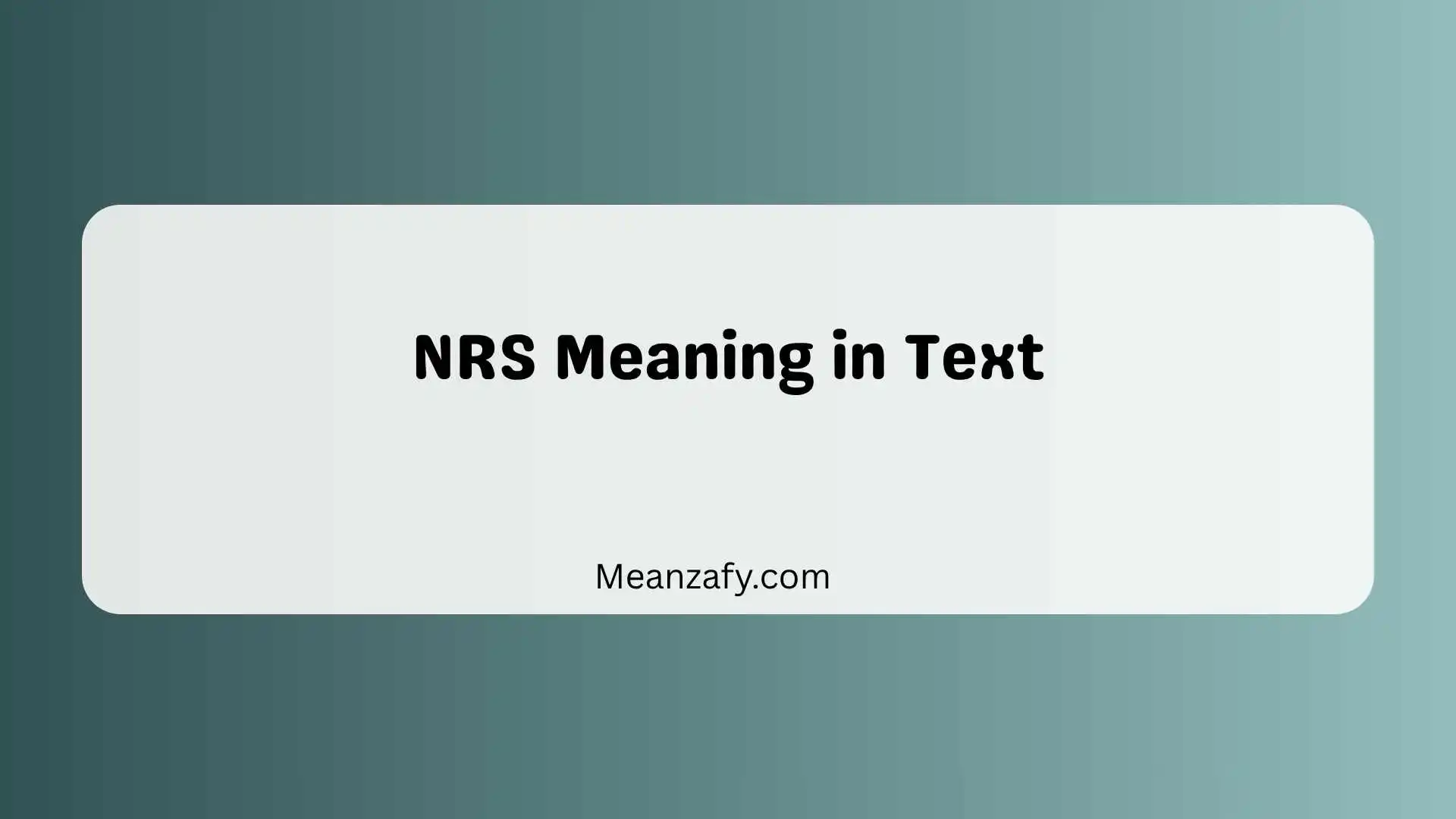 NRS Meaning in Text