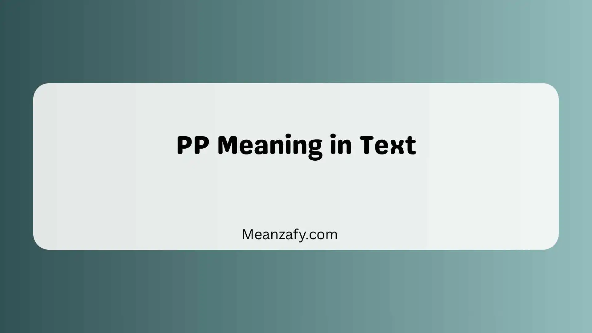 PP Meaning in Text