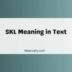 SKL Meaning in Text