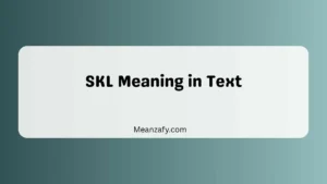 SKL Meaning in Text