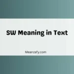 SW Meaning in Text