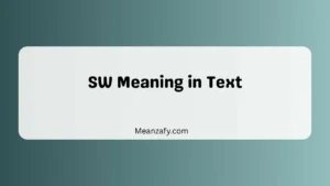 SW Meaning in Text