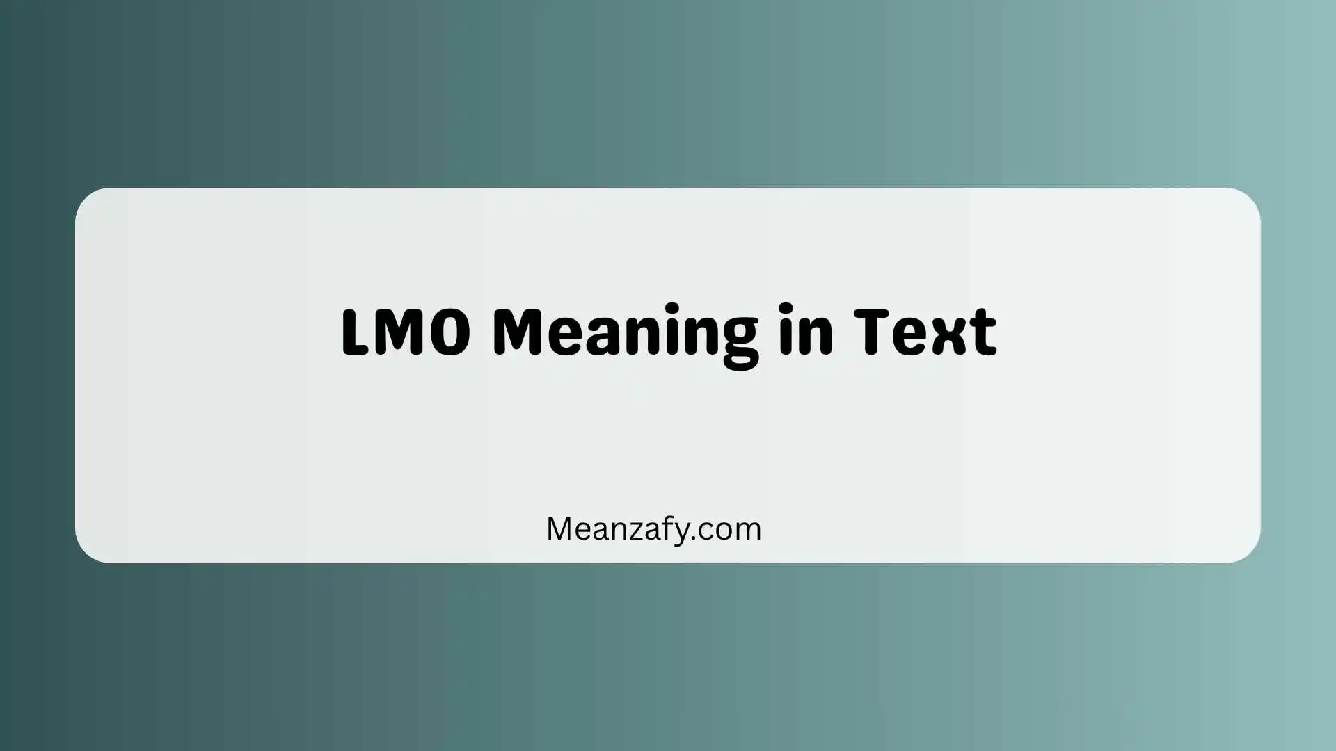 LMO Meaning in Text