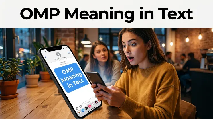 OMP Meaning in Text
