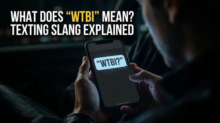WTBI Meaning in Text