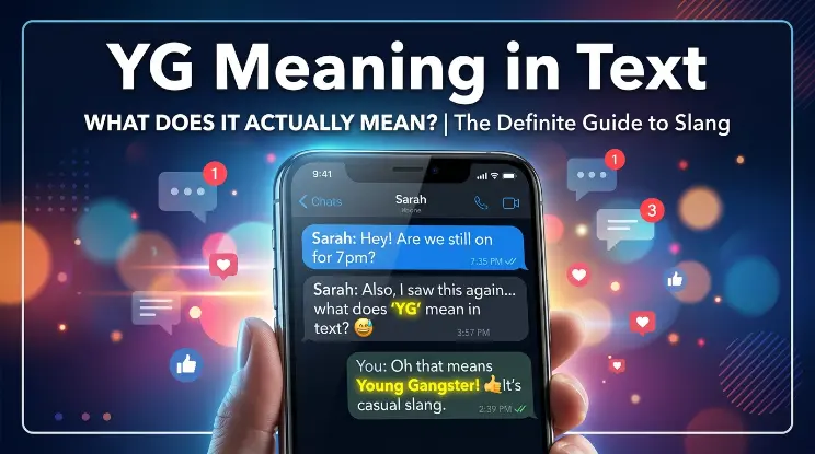 "YG" Meaning in Text
